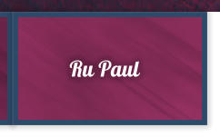 Ru Paul