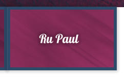 Ru Paul